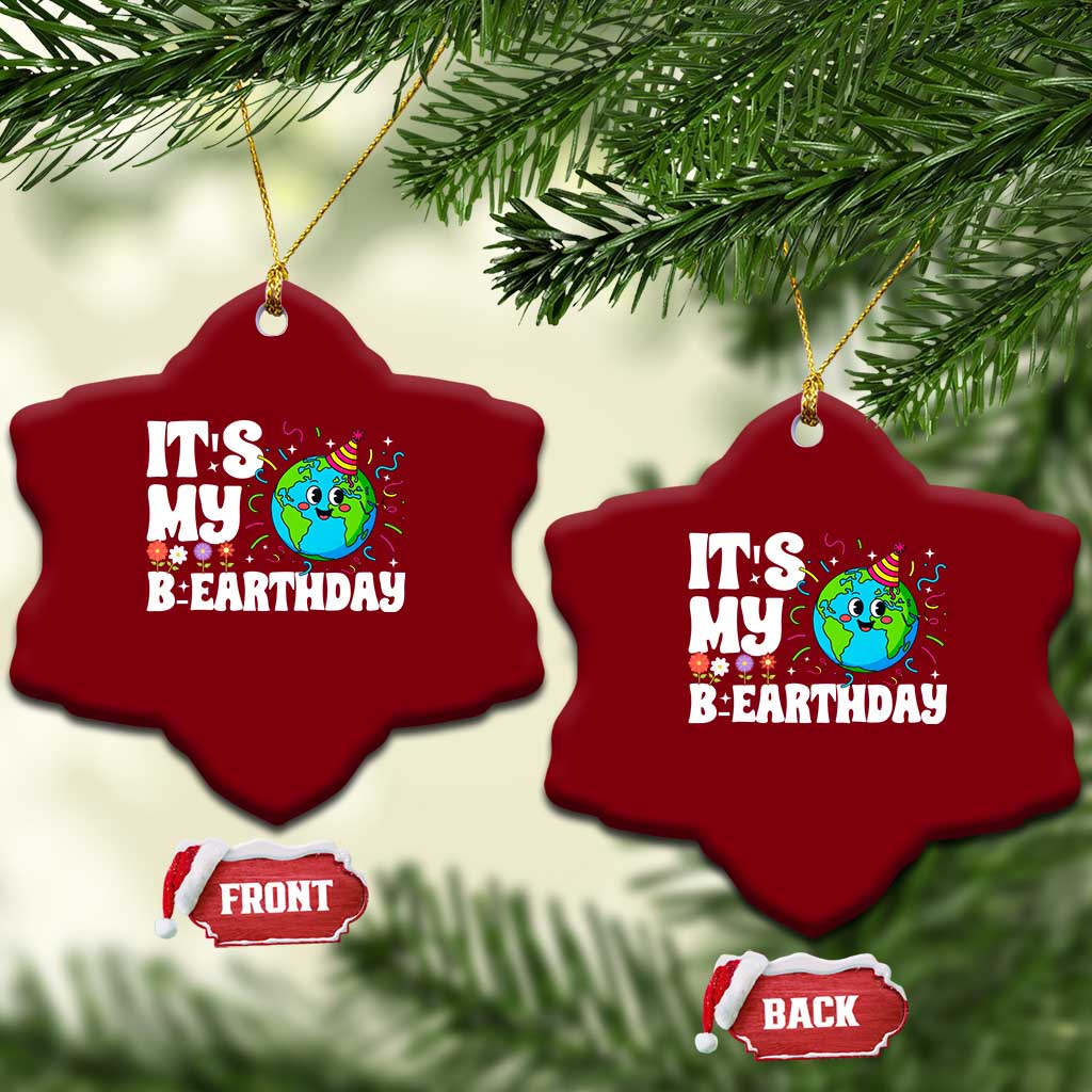 Earth Day Birthday Ceramic Ornament April 22 Nature Lover Eco Birthday Party Gift TS14 Print Your Wear