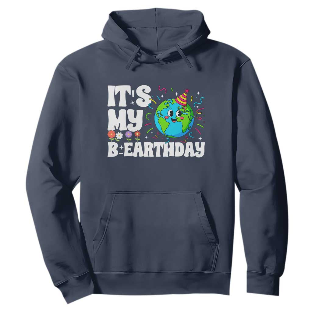 Earth Day Birthday Hoodie April 22 Nature Lover Eco Birthday Party Gift TS14 Navy Print Your Wear