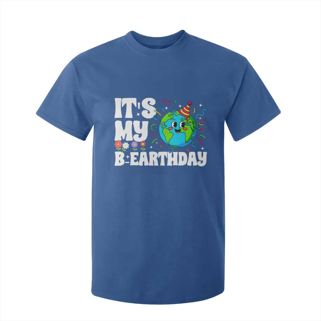 Earth Day Birthday T Shirt For Kid April 22 Nature Lover Eco Birthday Party Gift TS14 Royal Blue Print Your Wear