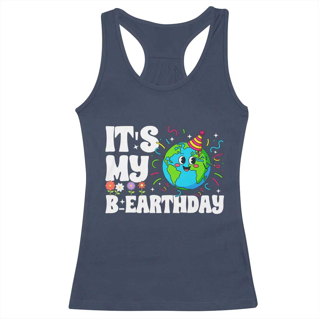Earth Day Birthday Racerback Tank Top April 22 Nature Lover Eco Birthday Party Gift TS14 Navy Print Your Wear
