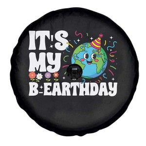 Earth Day Birthday Spare Tire Cover April 22 Nature Lover Eco Birthday Party Gift TS14 Print Your Wear