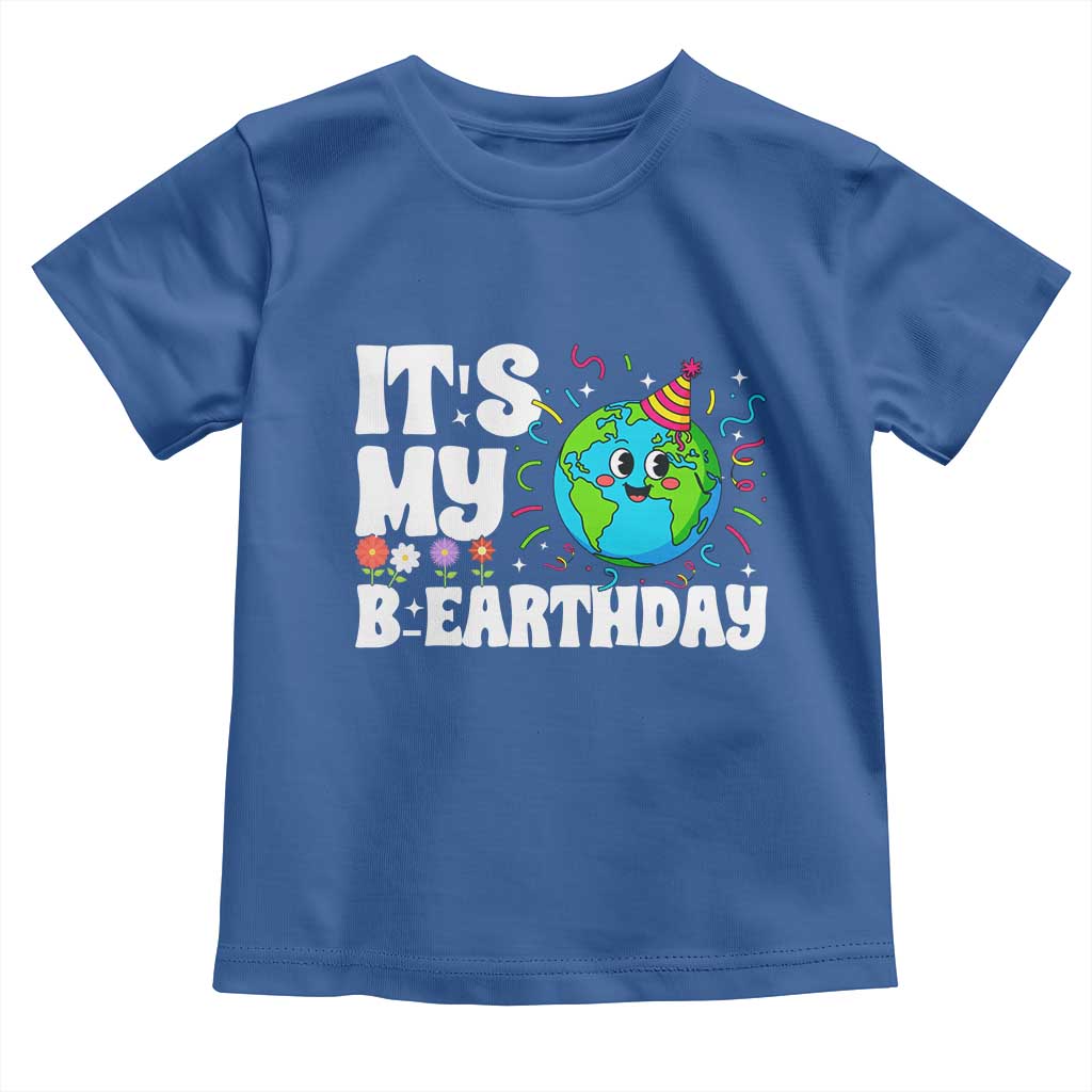 Earth Day Birthday Toddler T Shirt April 22 Nature Lover Eco Birthday Party Gift TS14 Royal Blue Print Your Wear
