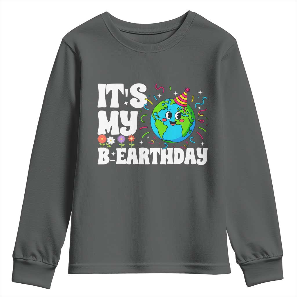 Earth Day Birthday Youth Sweatshirt April 22 Nature Lover Eco Birthday Party Gift TS14 Dark Heather Print Your Wear