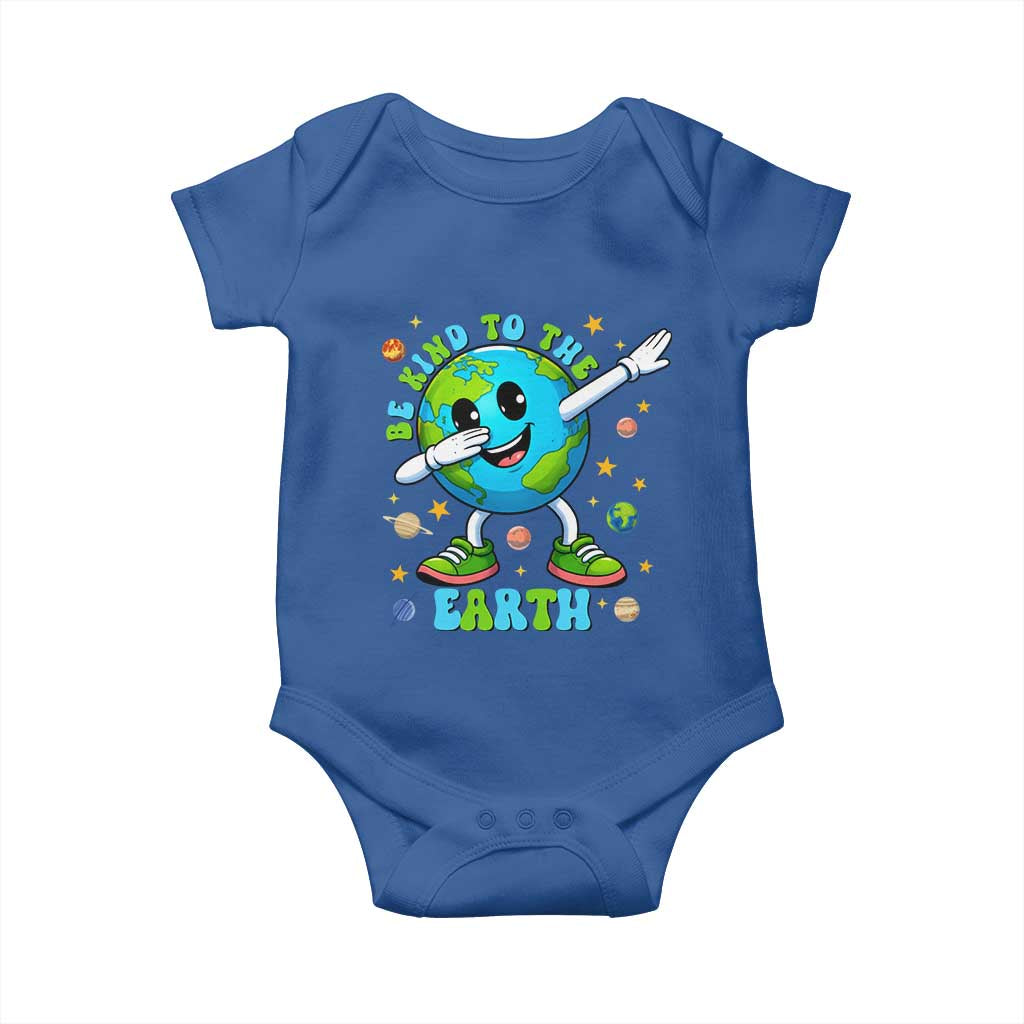 Be Kind To The Earth Baby Onesie Cute Environmental Awareness Earth Day TS14 Royal Blue Print Your Wear
