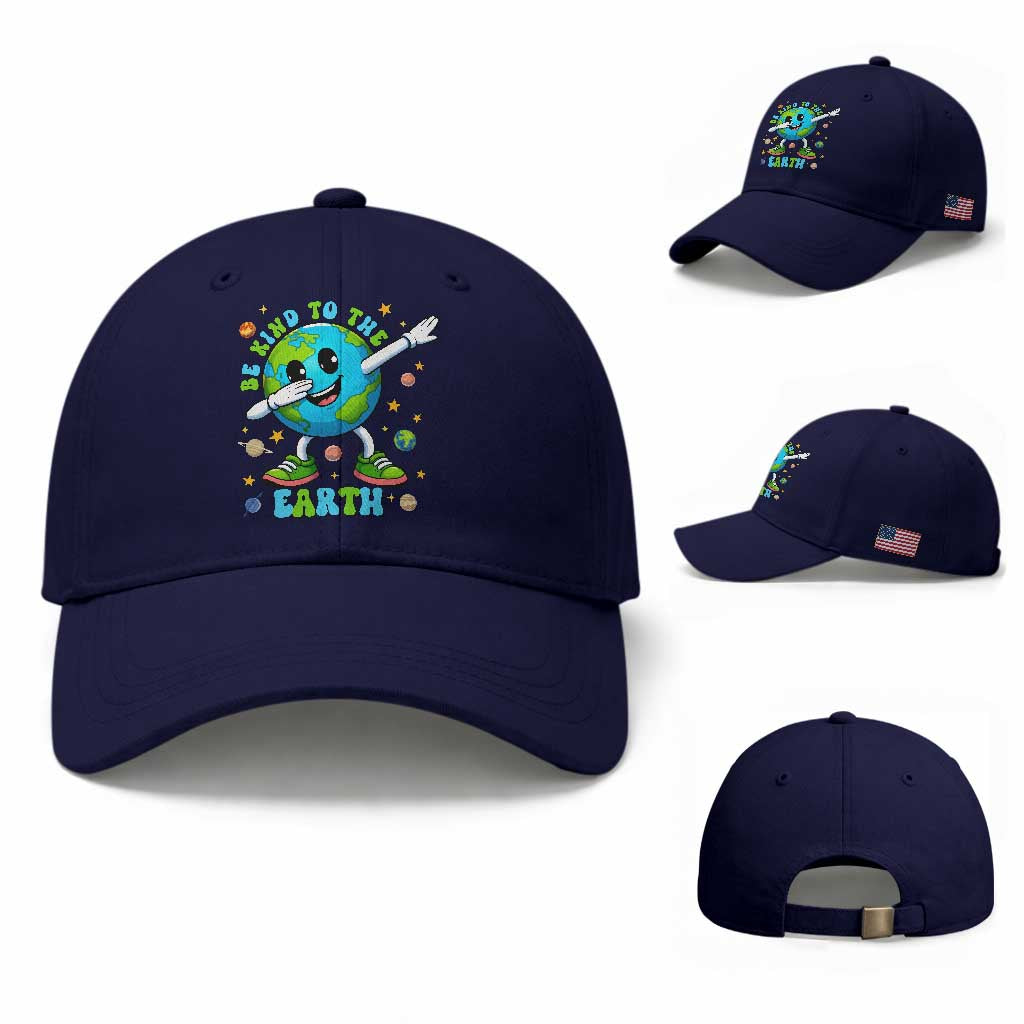 Be Kind To The Earth Baseball Cap Cute Environmental Awareness Earth Day TS14 Baseball Cap Universal Fit Dark Blue Print Your Wear