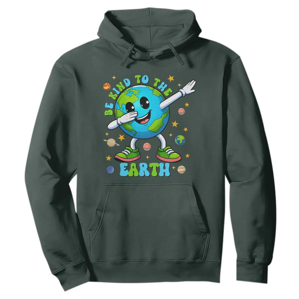 Be Kind To The Earth Hoodie Cute Environmental Awareness Earth Day TS14 Dark Forest Green Print Your Wear