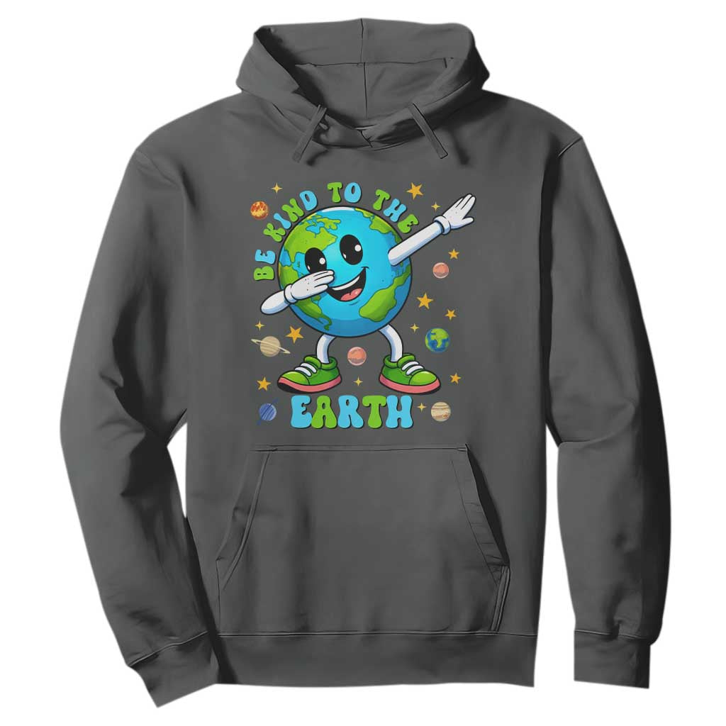 Be Kind To The Earth Hoodie Cute Environmental Awareness Earth Day TS14 Dark Heather Print Your Wear