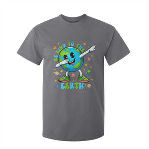 Be Kind To The Earth T Shirt For Kid Cute Environmental Awareness Earth Day TS14 Charcoal Print Your Wear