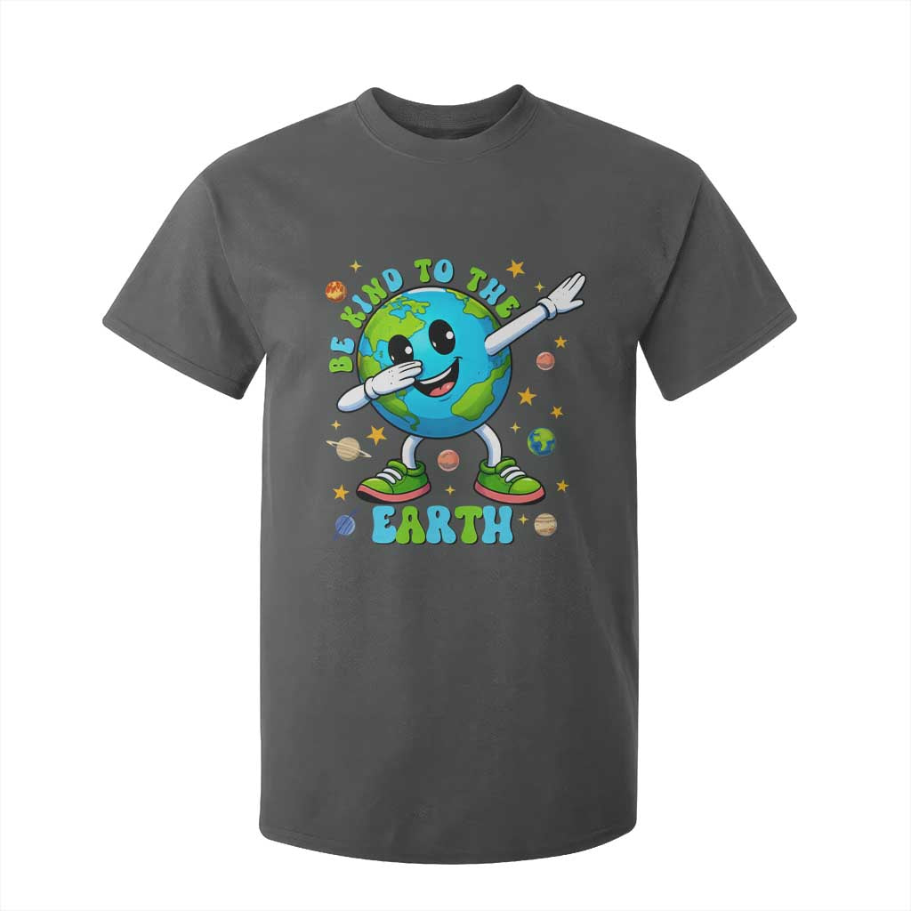 Be Kind To The Earth T Shirt For Kid Cute Environmental Awareness Earth Day TS14 Dark Heather Print Your Wear