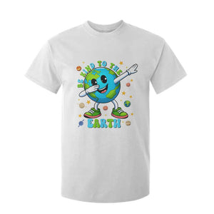 Be Kind To The Earth T Shirt For Kid Cute Environmental Awareness Earth Day TS14 White Print Your Wear