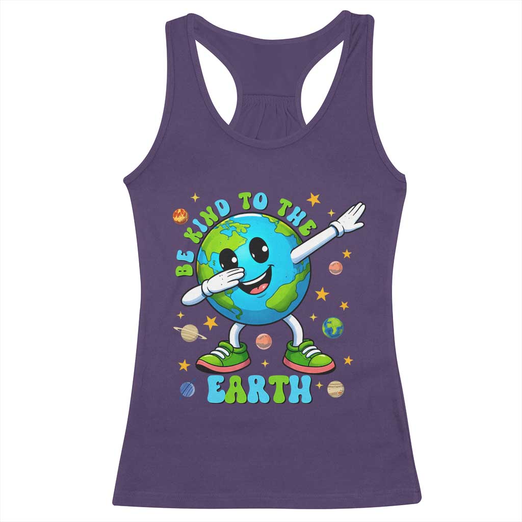 Be Kind To The Earth Racerback Tank Top Cute Environmental Awareness Earth Day TS14 Purple Print Your Wear
