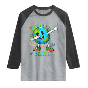 Be Kind To The Earth Raglan Shirt Cute Environmental Awareness Earth Day TS14 Heather Gray Heather Charcoal Print Your Wear