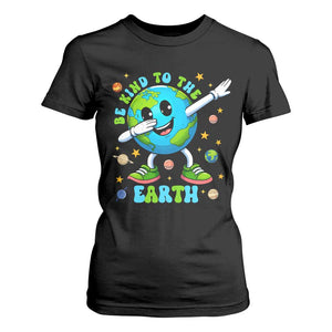 Be Kind To The Earth T Shirt For Women Cute Environmental Awareness Earth Day TS14 Black Print Your Wear