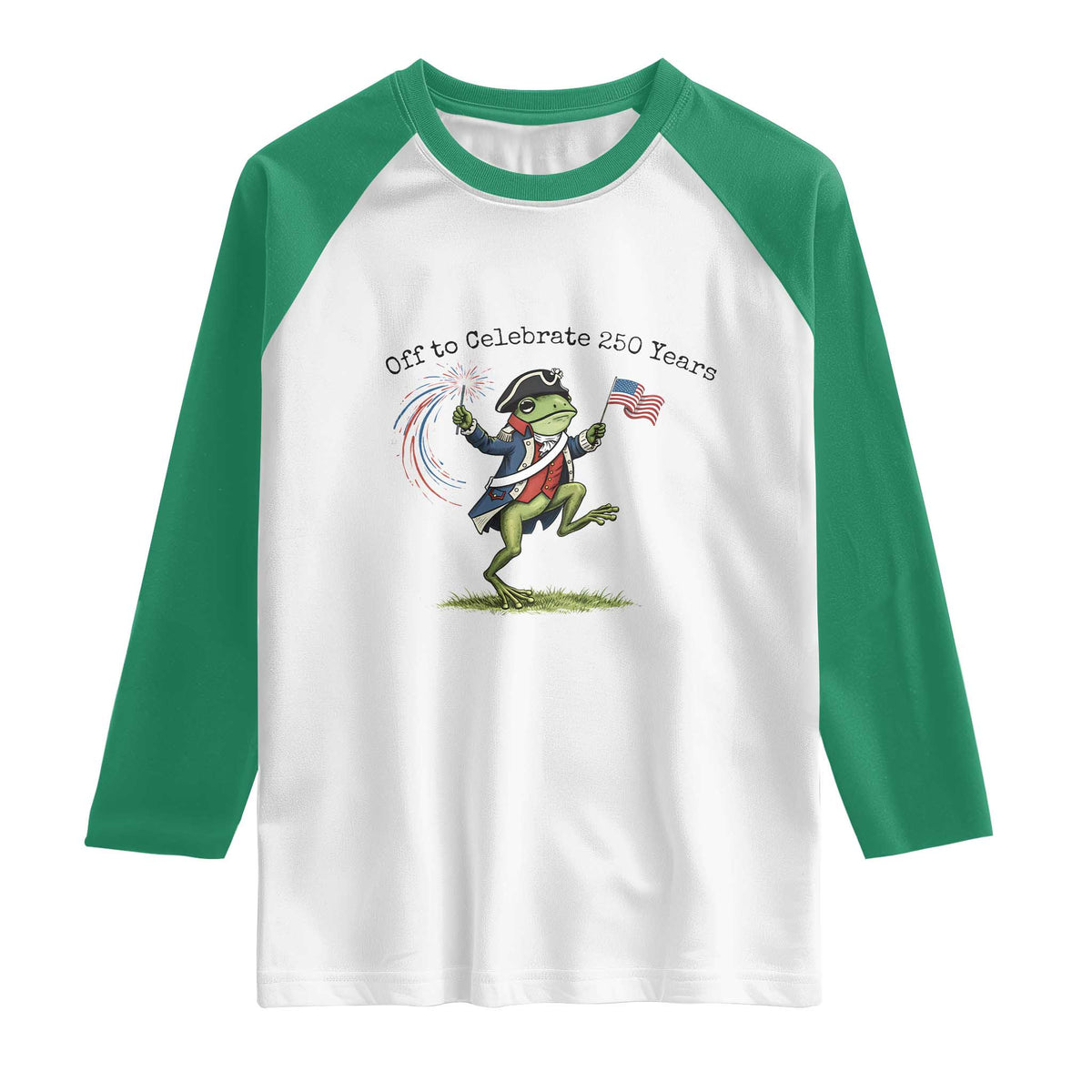 250th Anniversary USA Raglan Shirt Funny Patriotic Frog USA Independence Day TS14 White Kelly Green Print Your Wear