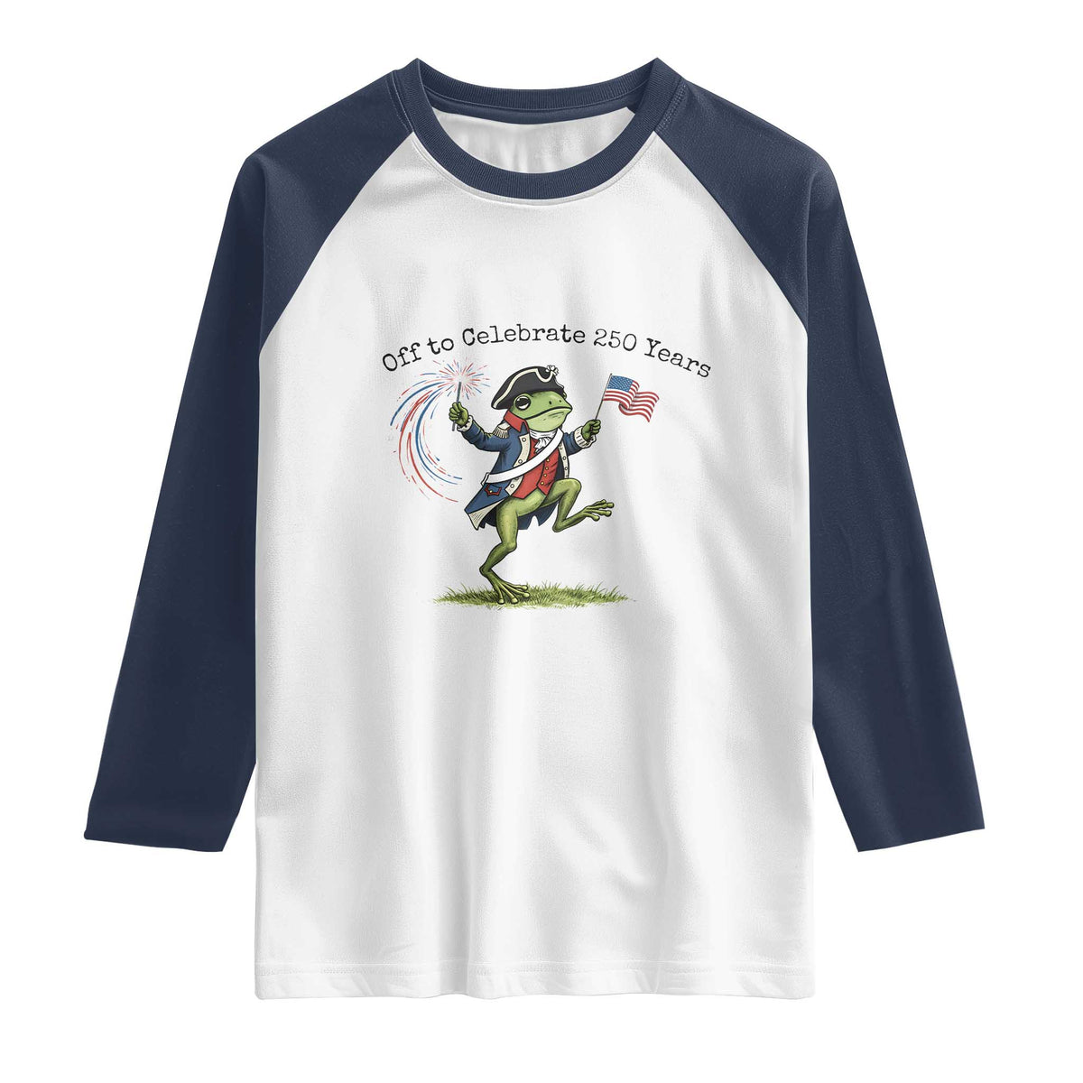 250th Anniversary USA Raglan Shirt Funny Patriotic Frog USA Independence Day TS14 White Navy Print Your Wear