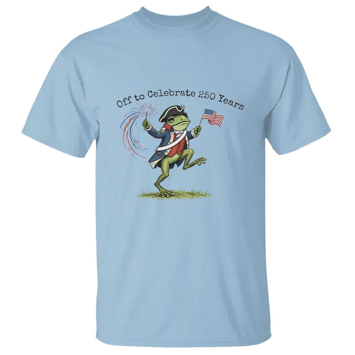 250th Anniversary USA T Shirt Funny Patriotic Frog USA Independence Day TS14 Light Blue Print Your Wear