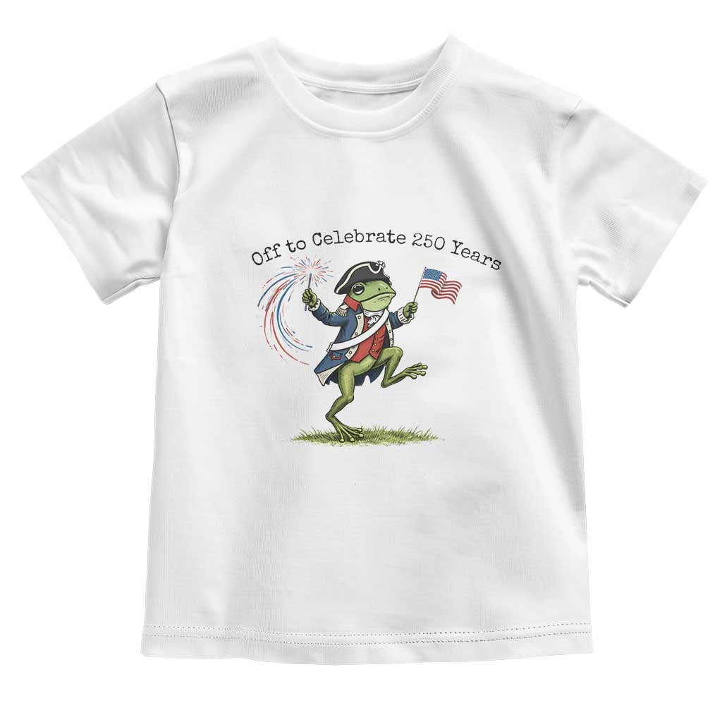 250th Anniversary USA Toddler T Shirt Funny Patriotic Frog USA Independence Day TS14 White Print Your Wear