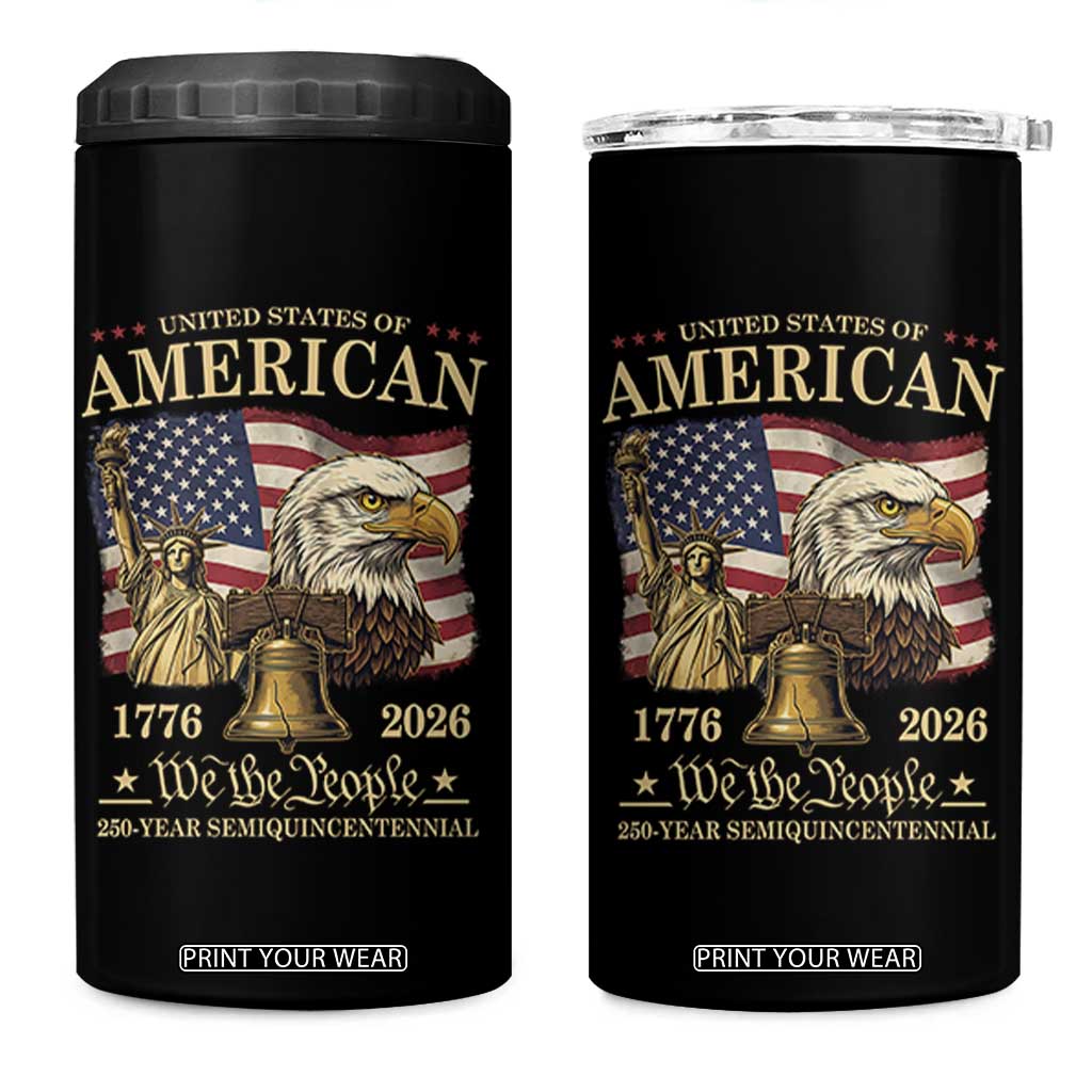 USA 250th Anniversary 4 in 1 Can Cooler Tumbler America 1776-2026 Patriotic Eagle Liberty Bell TS14 One Size: 16 oz Black Print Your Wear