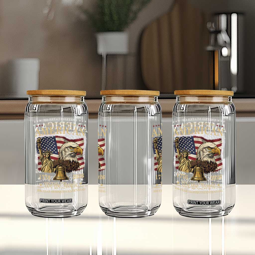 USA 250th Anniversary Glass Can America 1776-2026 Patriotic Eagle Liberty Bell TS14 Print Your Wear