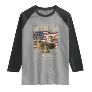 USA 250th Anniversary Raglan Shirt America 1776-2026 Patriotic Eagle Liberty Bell TS14 Sport Gray Black Print Your Wear
