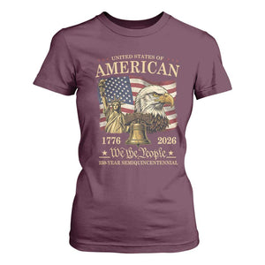 USA 250th Anniversary T Shirt For Women America 1776-2026 Patriotic Eagle Liberty Bell TS14 Maroon Print Your Wear