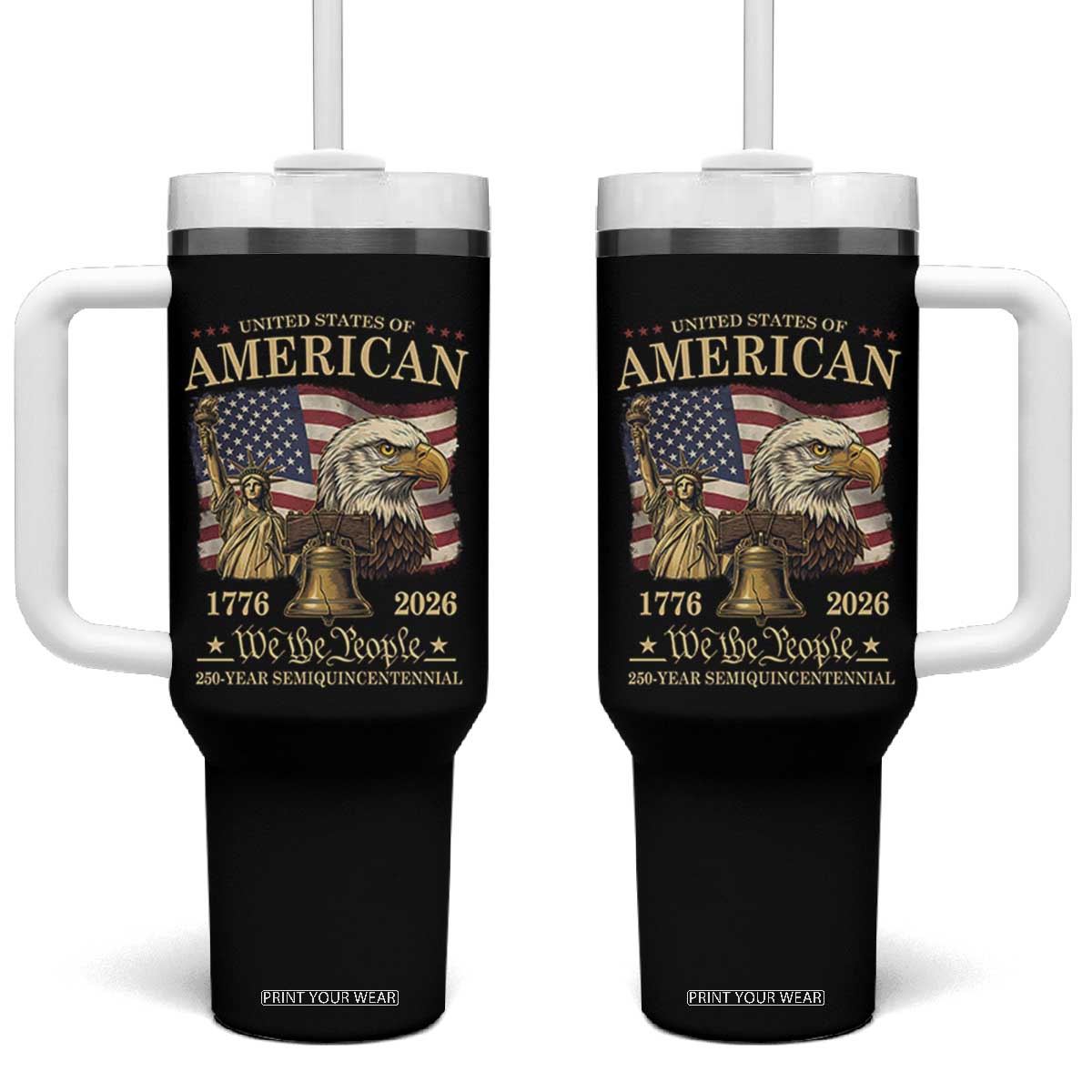 USA 250th Anniversary Tumbler With Handle America 1776-2026 Patriotic Eagle Liberty Bell TS14 One Size: 40 oz Black Print Your Wear