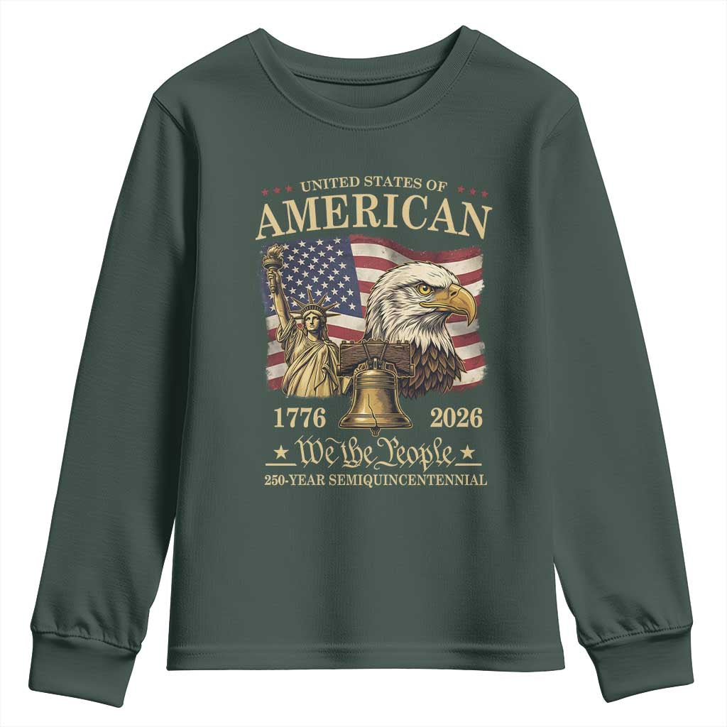 USA 250th Anniversary Youth Sweatshirt America 1776-2026 Patriotic Eagle Liberty Bell TS14 Dark Forest Green Print Your Wear