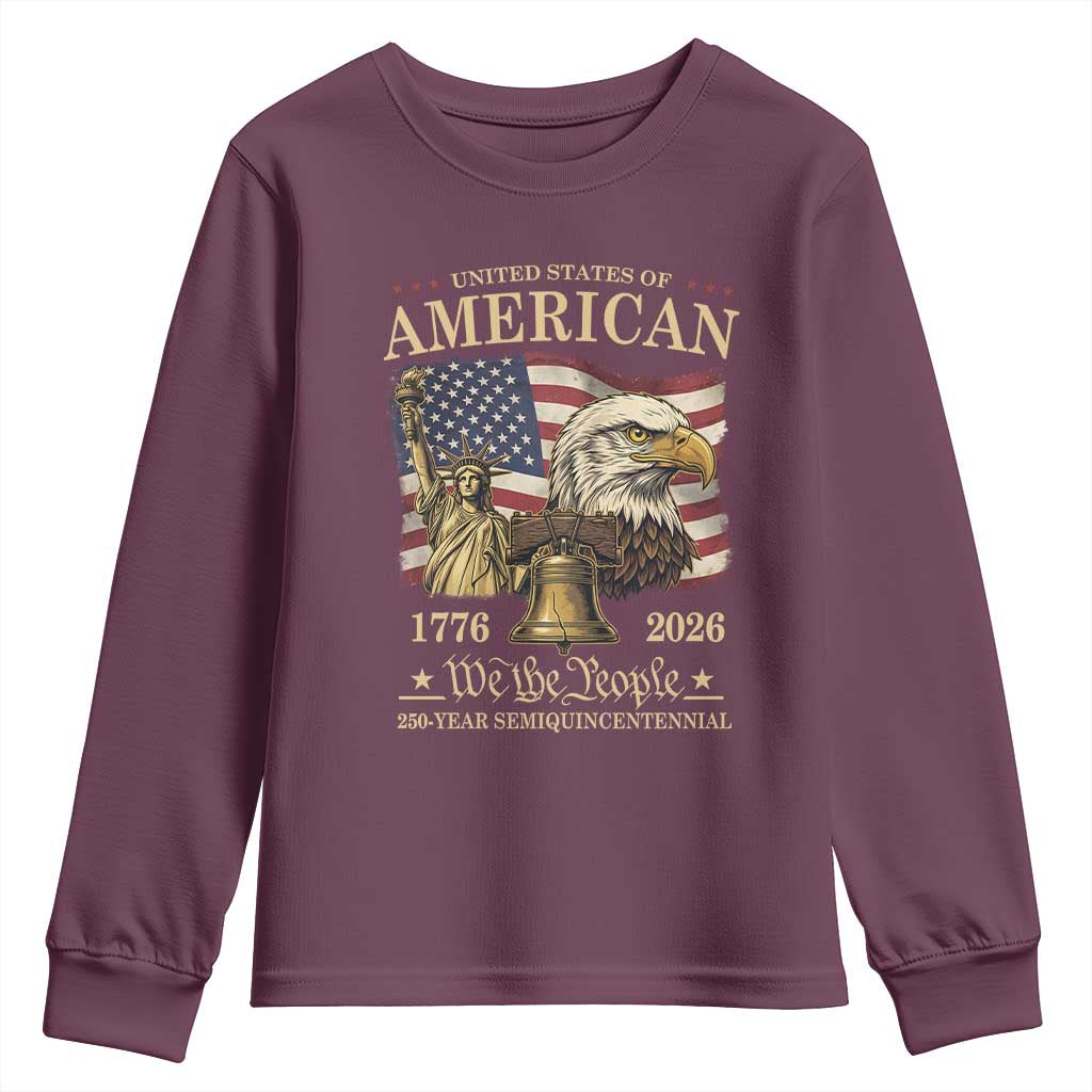 USA 250th Anniversary Youth Sweatshirt America 1776-2026 Patriotic Eagle Liberty Bell TS14 Maroon Print Your Wear