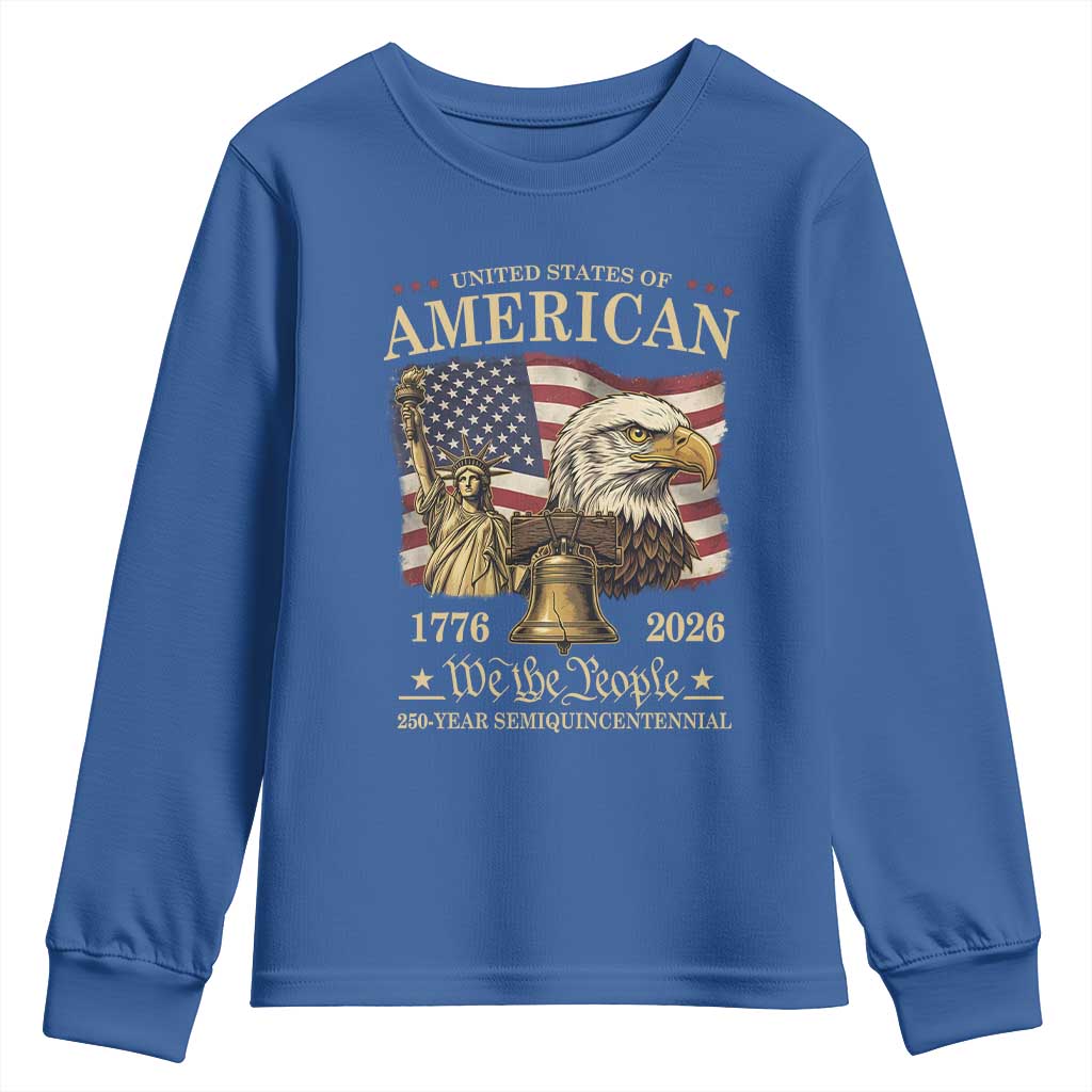 USA 250th Anniversary Youth Sweatshirt America 1776-2026 Patriotic Eagle Liberty Bell TS14 Royal Blue Print Your Wear
