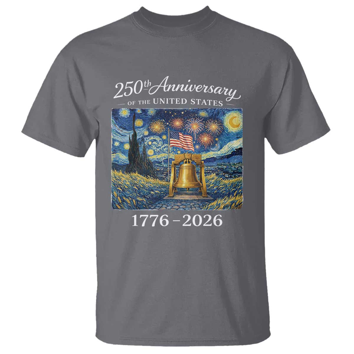 USA 250th Anniversary T Shirt Liberty Bell 17762026 Patriotic American Flag Starry Night TS14 Charcoal Print Your Wear