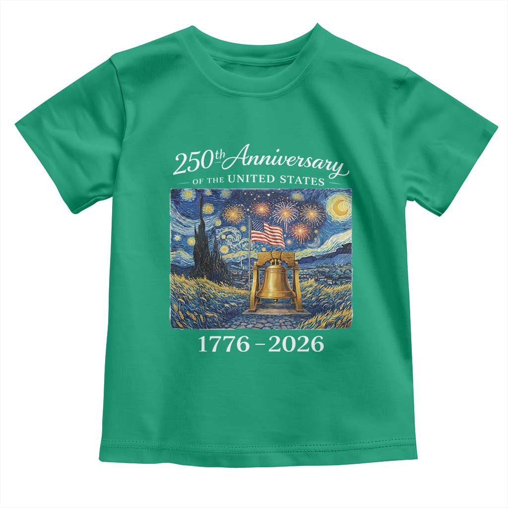USA 250th Anniversary Toddler T Shirt Liberty Bell 17762026 Patriotic American Flag Starry Night TS14 Irish Green Print Your Wear