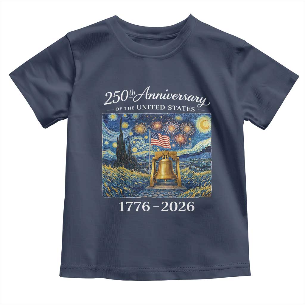 USA 250th Anniversary Toddler T Shirt Liberty Bell 17762026 Patriotic American Flag Starry Night TS14 Navy Print Your Wear
