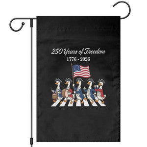 250 Years Of Freedom Garden Flag Silly Goose Patriotic 4th of July TS14 Black Print Your Wear