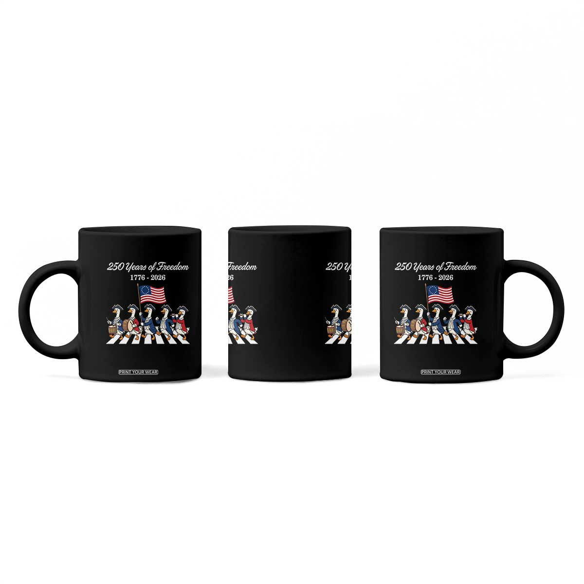 250 Years Of Freedom Coffee Mug Silly Goose Patriotic 4th of July TS14 Print Your Wear