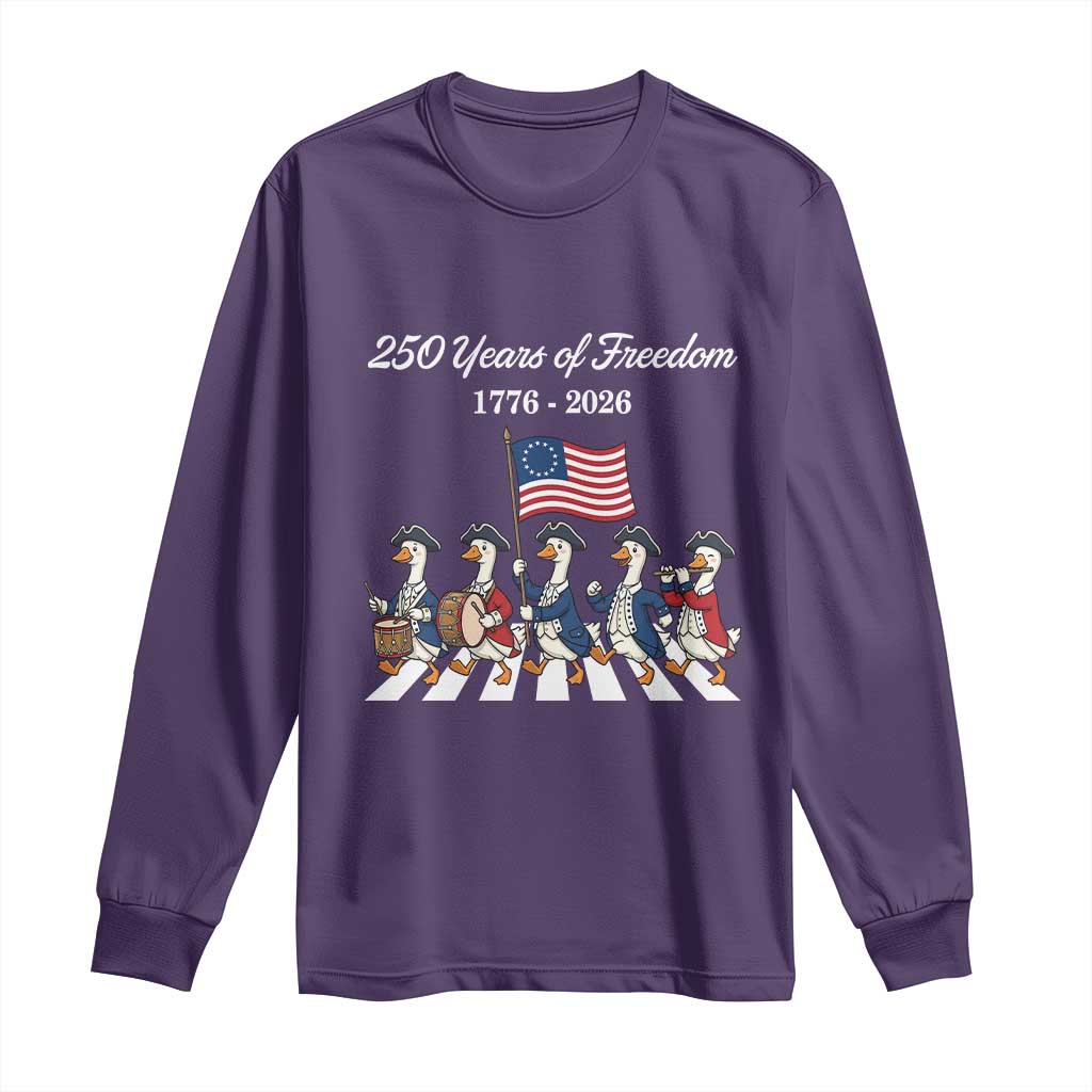 250 Years Of Freedom Long Sleeve Shirt Silly Goose Patriotic 4th of July TS14 Purple Print Your Wear