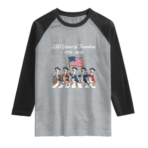 250 Years Of Freedom Raglan Shirt Silly Goose Patriotic 4th of July TS14 Heather Gray Black Print Your Wear