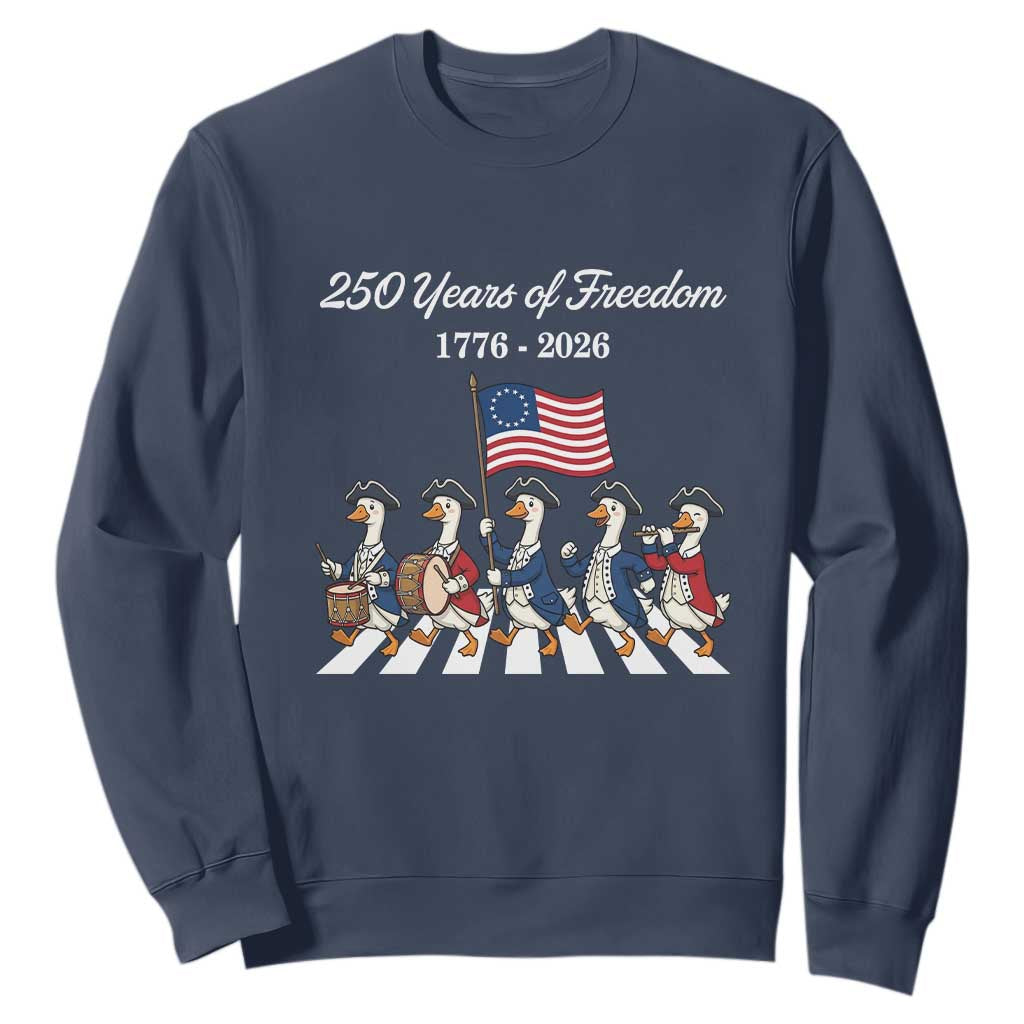 250 Years Of Freedom Sweatshirt Silly Goose Patriotic 4th of July TS14 Navy Print Your Wear