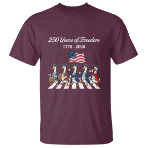 250 Years Of Freedom T Shirt Silly Goose Patriotic 4th of July TS14 Maroon Print Your Wear