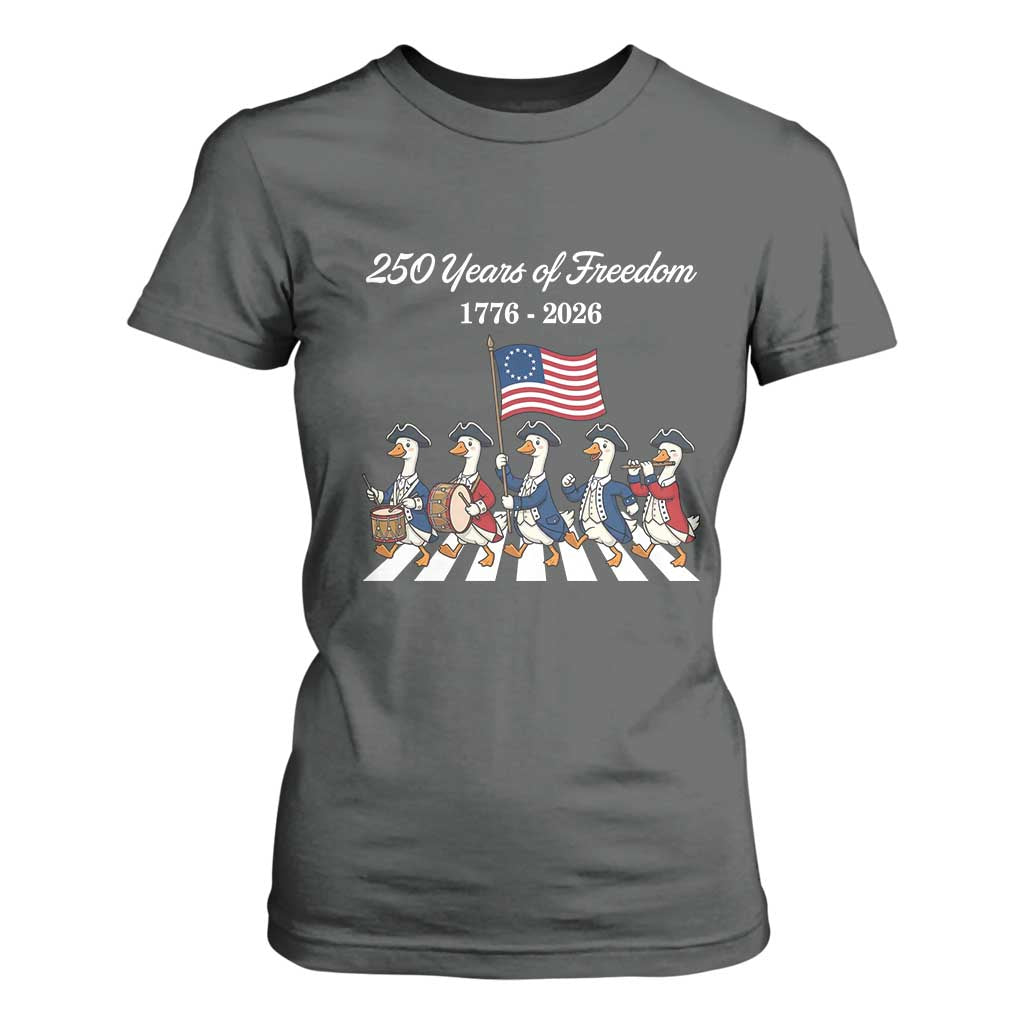 250 Years Of Freedom T Shirt For Women Silly Goose Patriotic 4th of July TS14 Dark Heather Print Your Wear