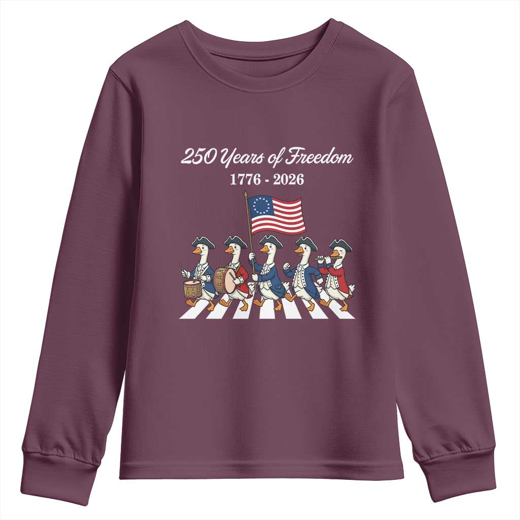 250 Years Of Freedom Youth Sweatshirt Silly Goose Patriotic 4th of July TS14 Maroon Print Your Wear