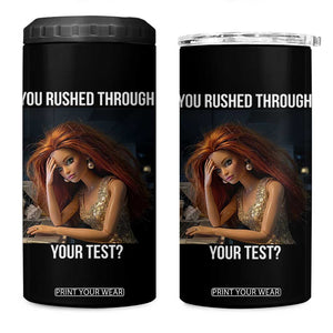 You Rushed Through Your Test 4 in 1 Can Cooler Tumbler Funny Test Day Teacher Meme TS14 One Size: 16 oz Black Print Your Wear