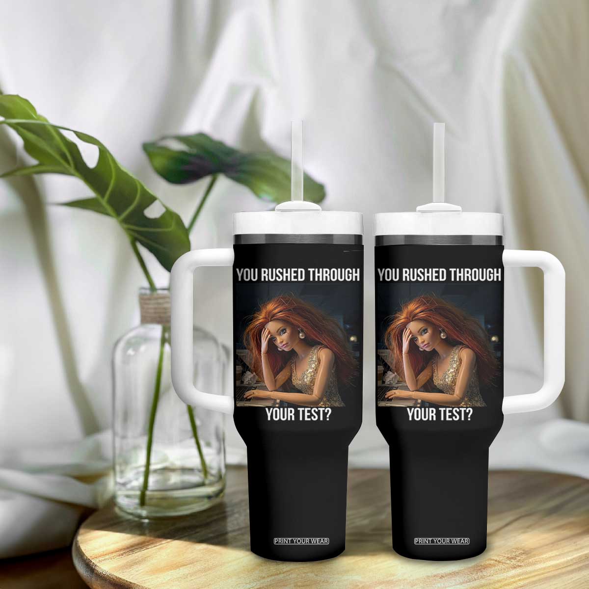 You Rushed Through Your Test Tumbler With Handle Funny Test Day Teacher Meme TS14 Print Your Wear