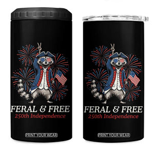 Feral and Free Funny Raccoon 4th of July 4 in 1 Can Cooler Tumbler USA 250 Years Freedom Independence Anniversary Gift TS14 One Size: 16 oz Black Print Your Wear