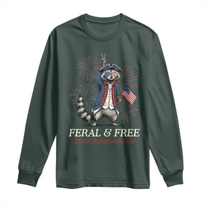 Feral and Free Funny Raccoon 4th of July Long Sleeve Shirt USA 250 Years Freedom Independence Anniversary Gift TS14 Dark Forest Green Print Your Wear