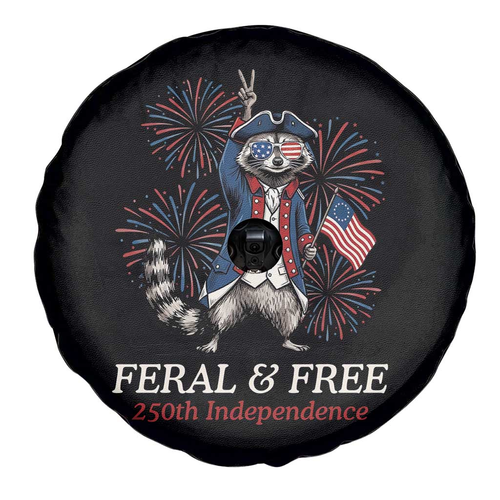Feral and Free Funny Raccoon 4th of July Spare Tire Cover USA 250 Years Freedom Independence Anniversary Gift TS14 Print Your Wear