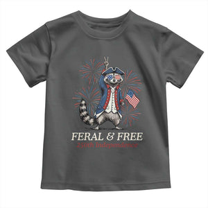 Feral and Free Funny Raccoon 4th of July Toddler T Shirt USA 250 Years Freedom Independence Anniversary Gift TS14 Dark Heather Print Your Wear