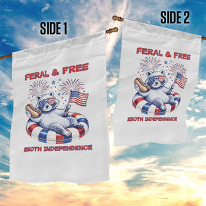 Feral and Free Funny Raccoon 4th of July Garden Flag 250 Years Of Freedom TS14 Print Your Wear
