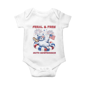Feral and Free Funny Raccoon 4th of July Baby Onesie 250 Years Of Freedom TS14 White Print Your Wear