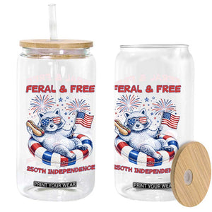 Feral and Free Funny Raccoon 4th of July Glass Can 250 Years Of Freedom TS14 Print Your Wear