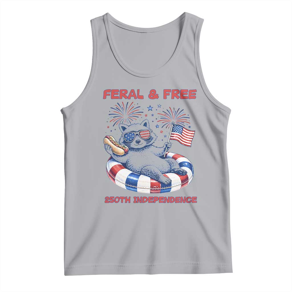 Feral and Free Funny Raccoon 4th of July Tank Top 250 Years Of Freedom TS14 Athletic Heather Print Your Wear